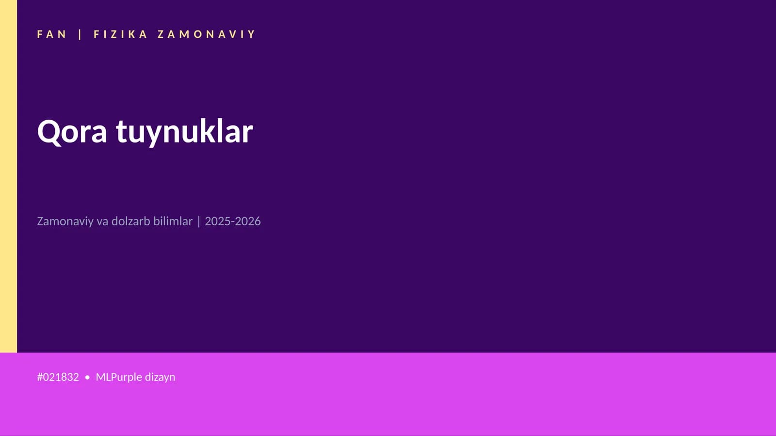FAN | FIZIKA ZAMONAVIY