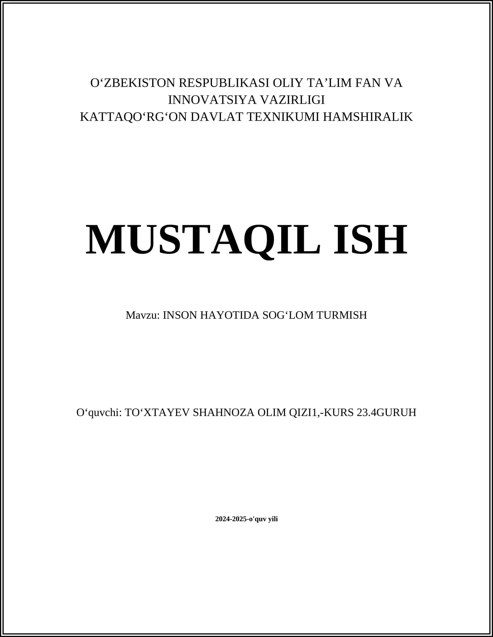 INSON HAYOTIDA SOGʻLOM TURMISH