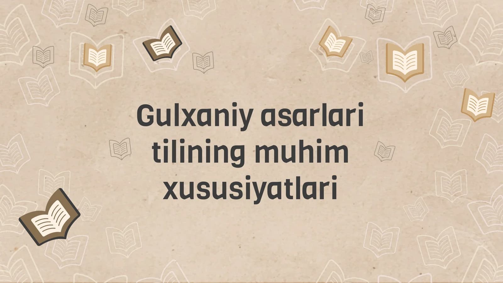 Gulxaniy asarlari tilining muhim xususiyatlari (2)