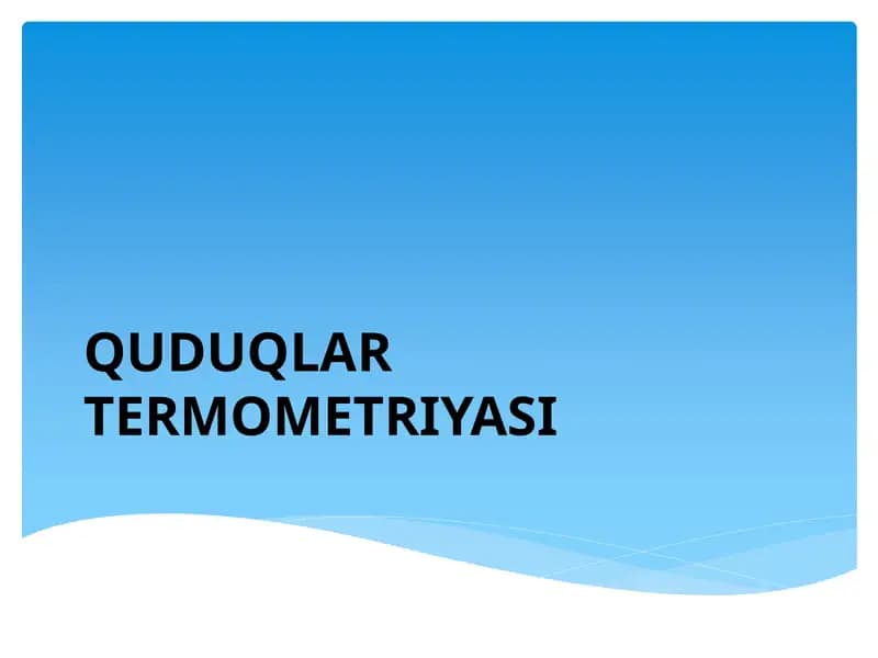 QUDUQLAR TERMOMETRIYASI