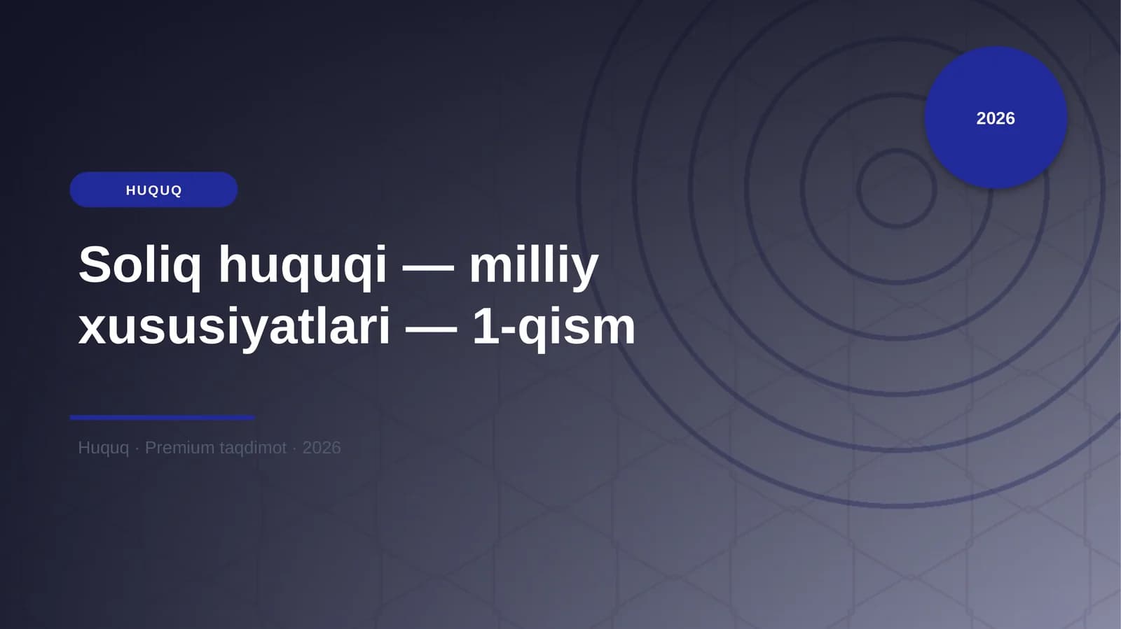 Soliq huquqi — milliy xususiyatlari — 1-qism
