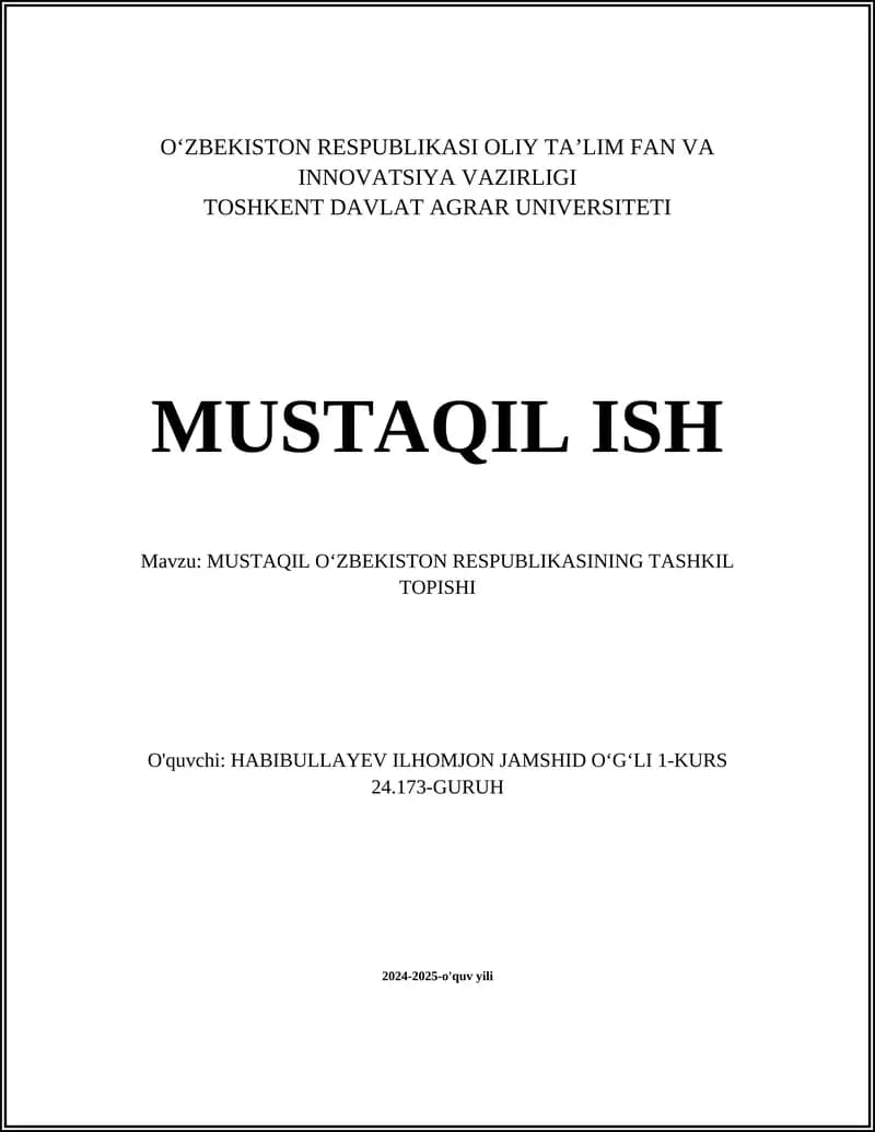 MUSTAQIL OʻZBEKISTON RESPUBLIKASINING TASHKIL TOPISHI