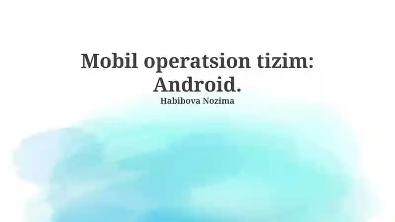 Android operatsion tizim