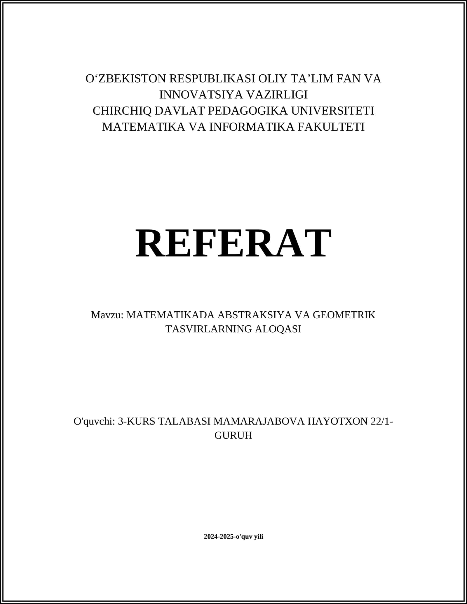 MATEMATIKADA ABSTRAKSIYA VA GEOMETRIK TASVIRLARNING ALOQASI
