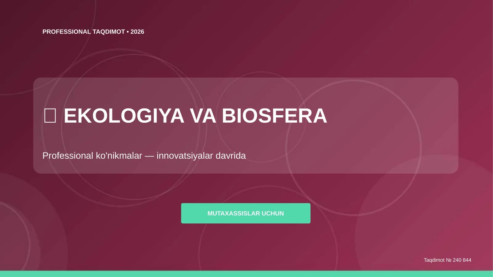 EKOLOGIYA VA BIOSFERA Professional taqdimot