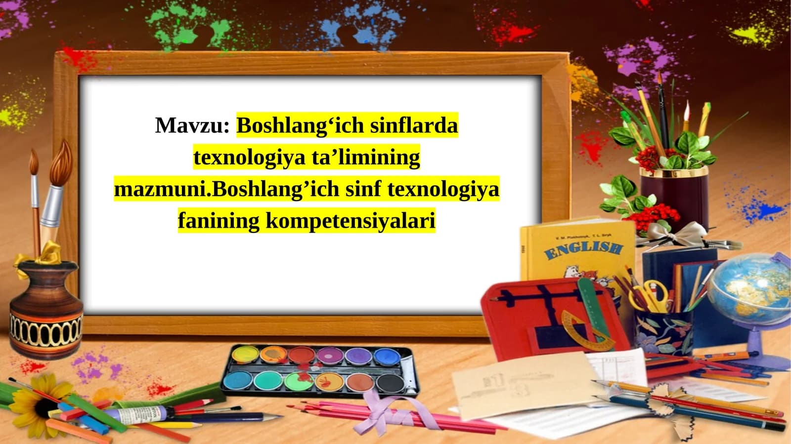 Boshlang‘ich sinflarda texnologiya ta’limi