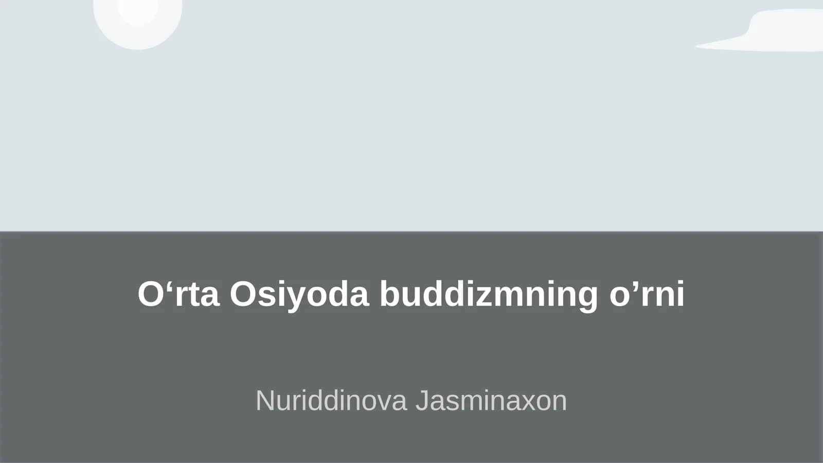 O‘rta Osiyoda buddizmning o’rni