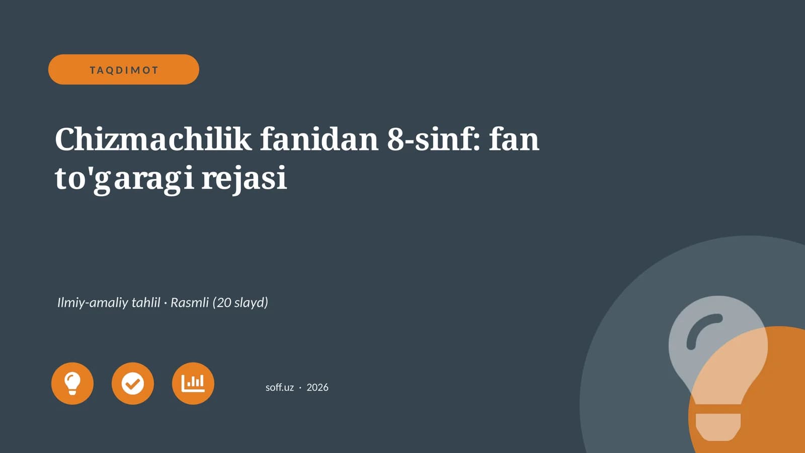 Chizmachilik fanidan 8-sinf: fan to'garagi rejasi