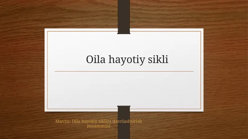 Oila hayotiy sikli