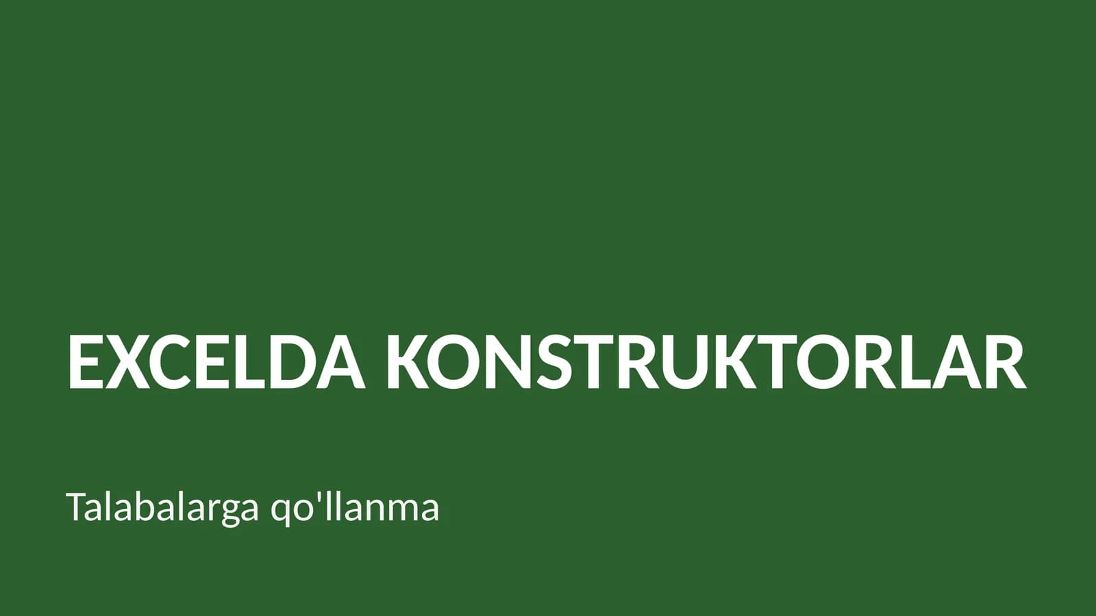 EXCELDA KONSTRUKTORLAR