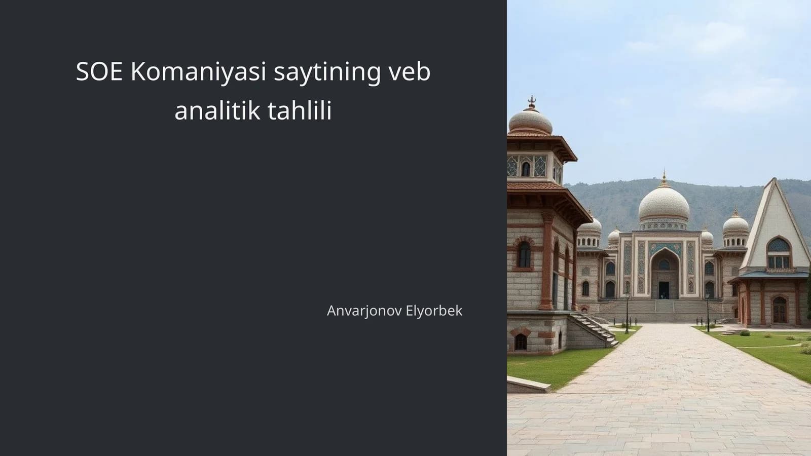 SOE Komaniyasi saytining veb analitik tahlili