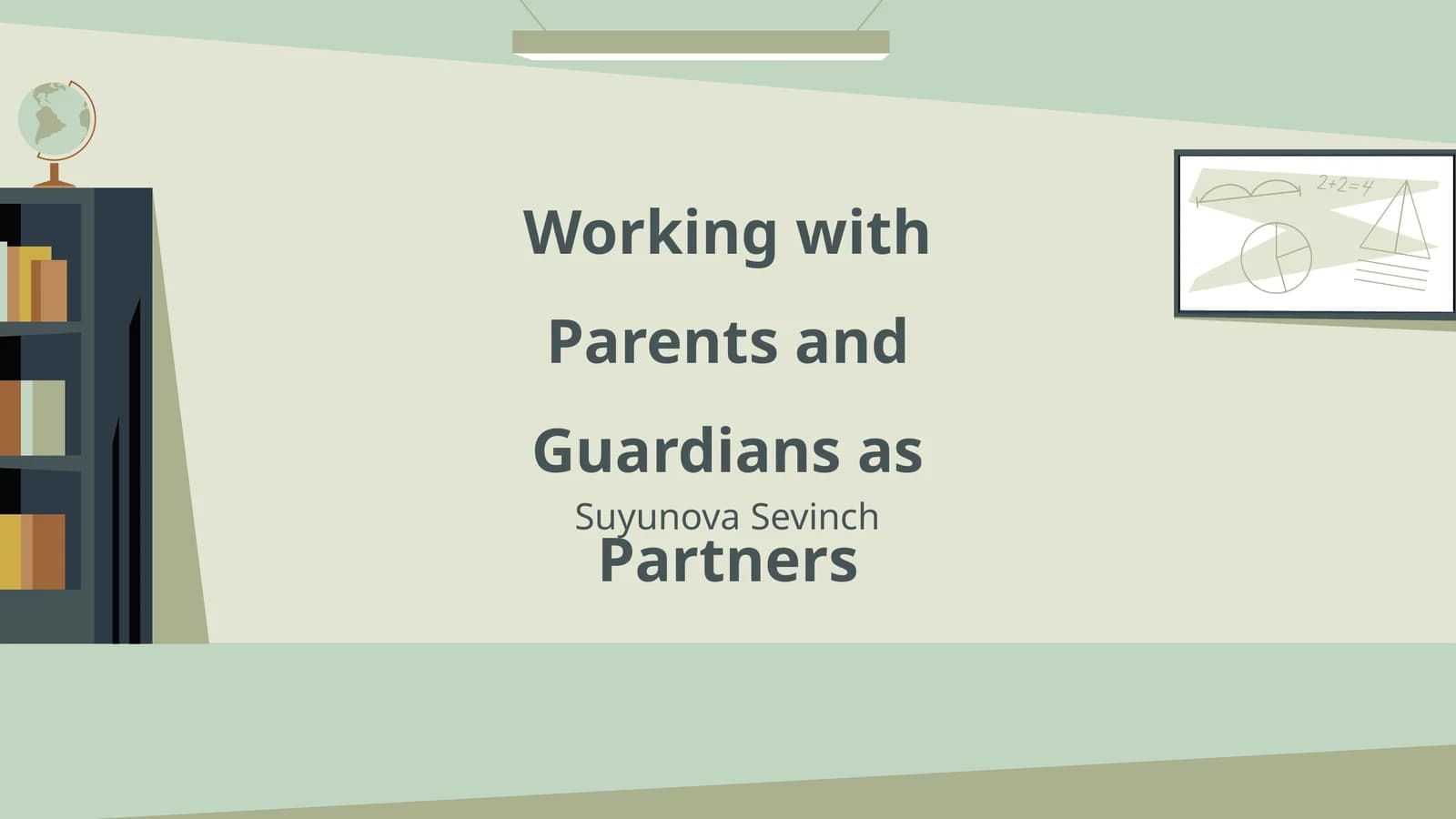 Working with Parents and Guardians as Partners