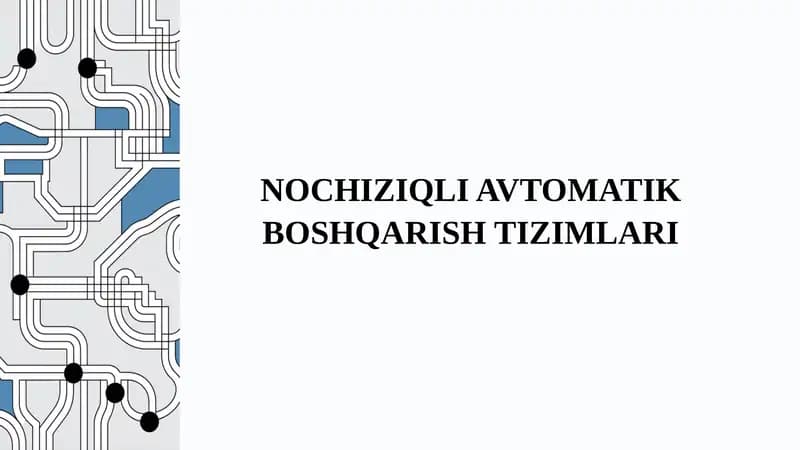 NOCHIZIQLI AVTOMATIK BOSHQARISH TIZIMLARI
