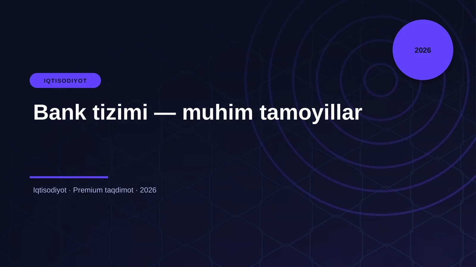 Bank tizimi — muhim tamoyillar