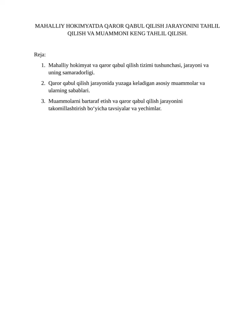 MAHALLIY HOKIMYATDA QAROR QABUL QILISH JARAYONINI TAHLIL QILISH VA MUAMMONI KENG TAHLIL QILISH