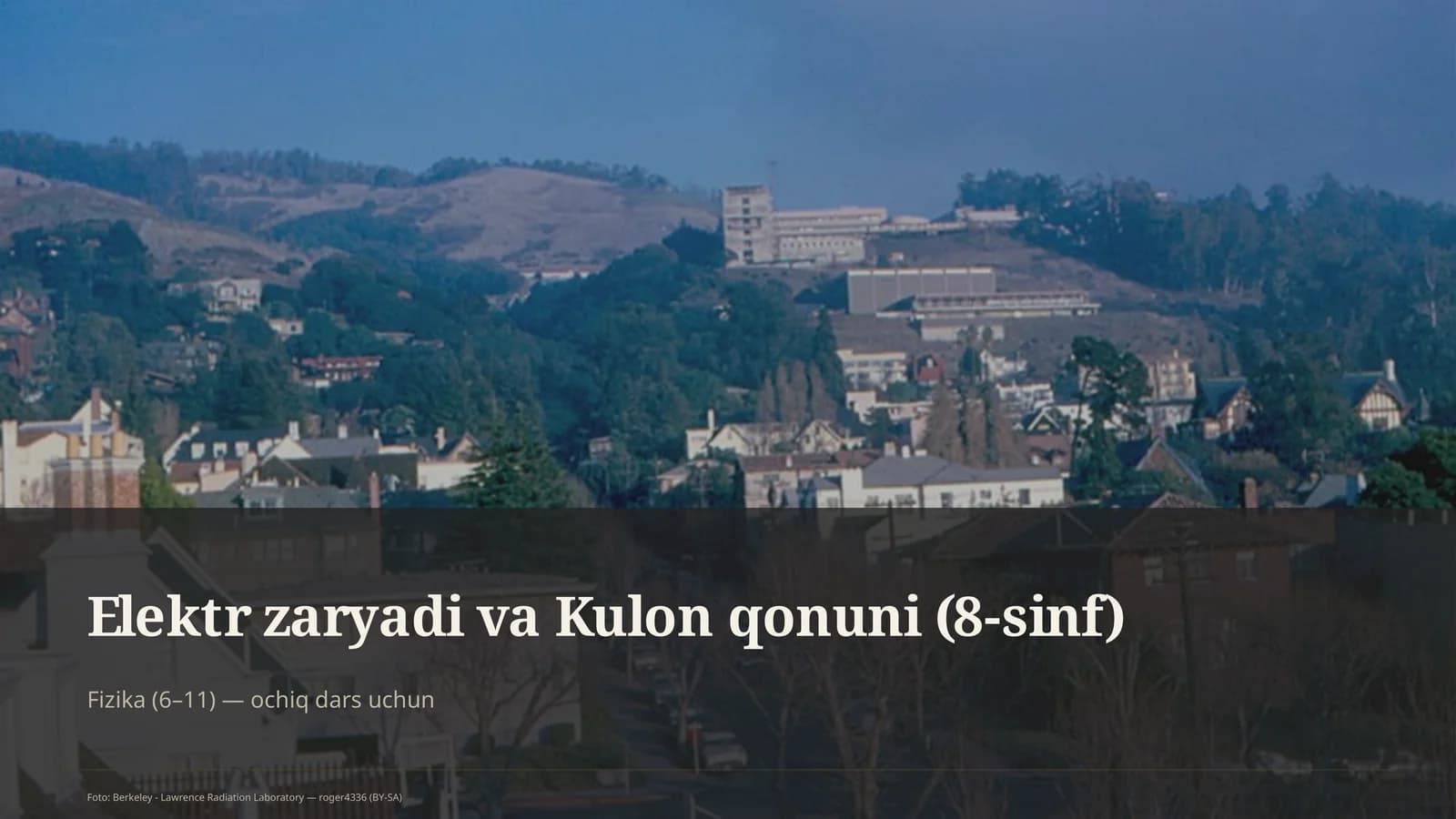 Elektr zaryadi va Kulon qonuni (8-sinf)