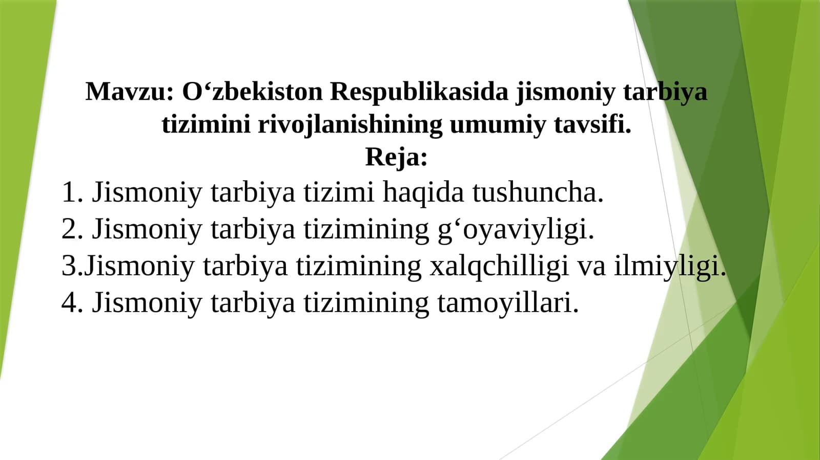 O'zbekiston Respublikasi jismoniy tarbiyati zimini rivojlantirishining umumiy tavsiifi