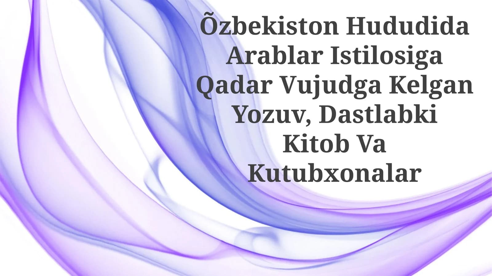 Arablar Istilosiga Qadar Vujudga Kelgan Yozuv, Dastlabki KitobVaKutubxonalar