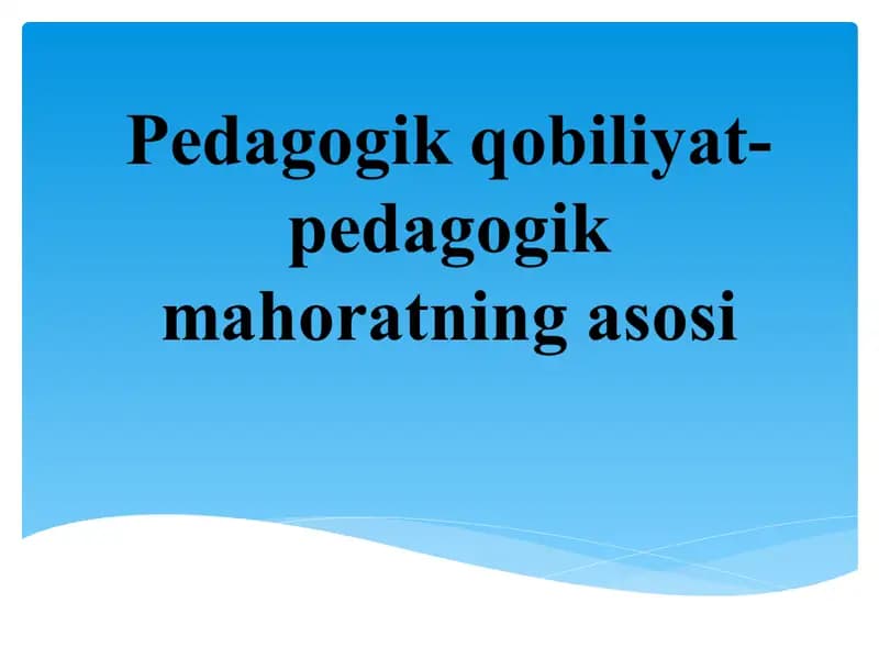 Pedagogik texnologiyalar va pedagogik mahorat