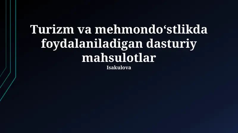 Turizm va mehmondo'stlikda dasturiy mahsulotlar