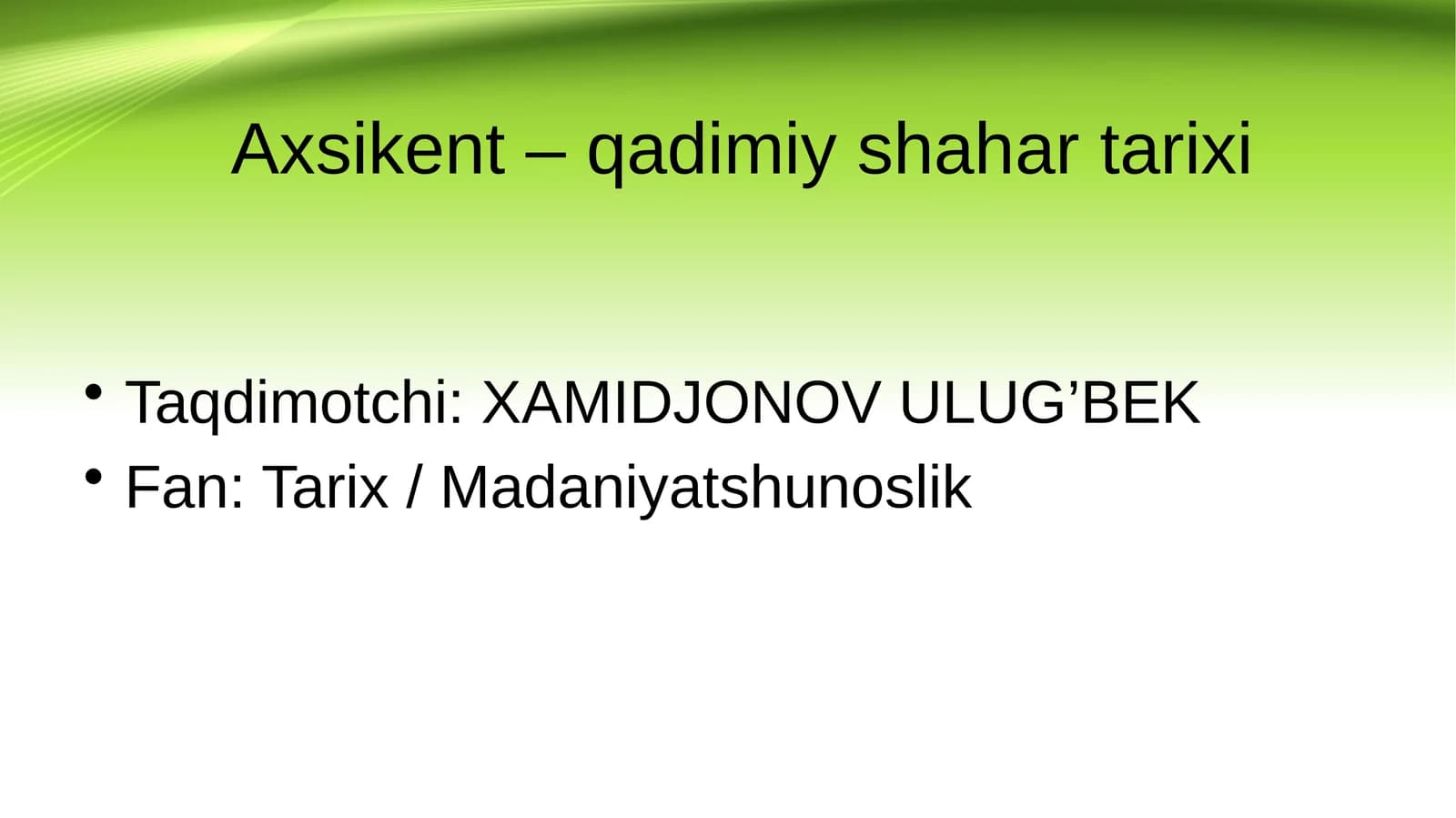 Axsikent – qadimiy shahar tarixi