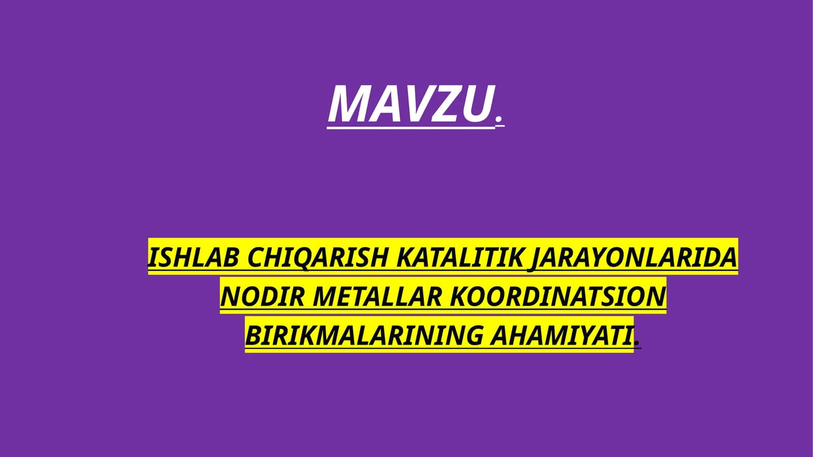 Kamyoob metallarning ishlab chiqarish texnologiyasi