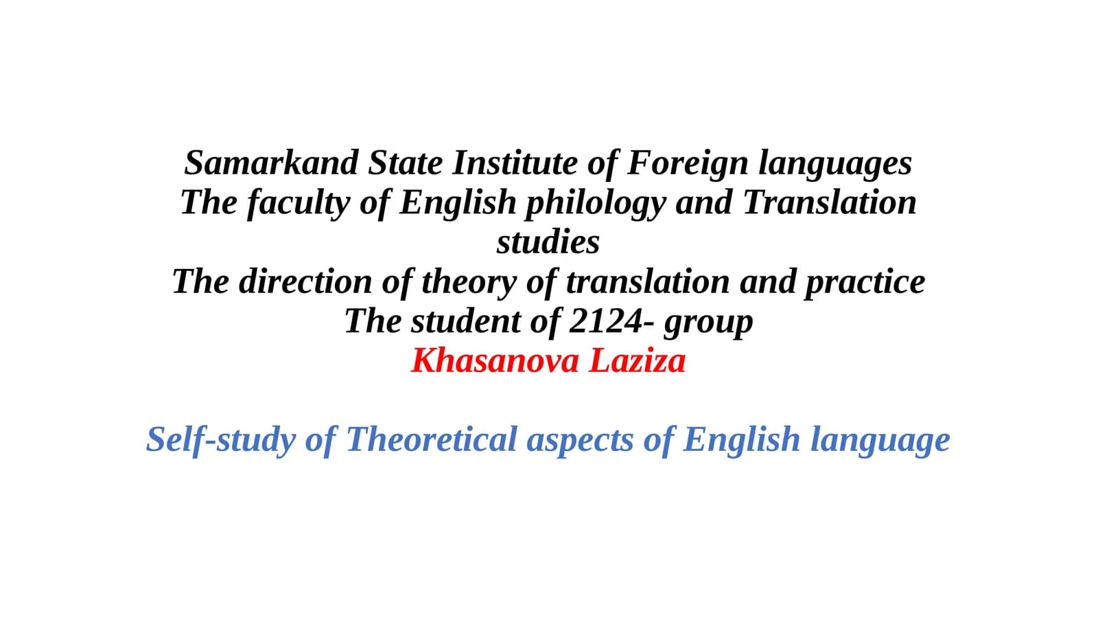 Theoretical aspects of English language