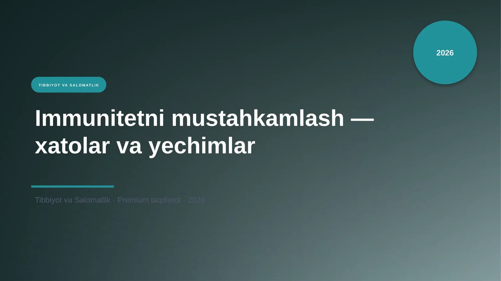 Immunitetni mustahkamlash — xatolar va yechimlar