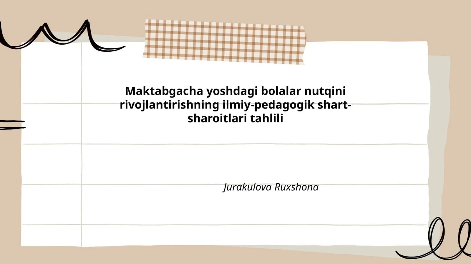 Maktabgacha yoshdagi bolalar nutqini rivojlantirishning ilmiy-pedagogik shart-sharoitlari tahlili