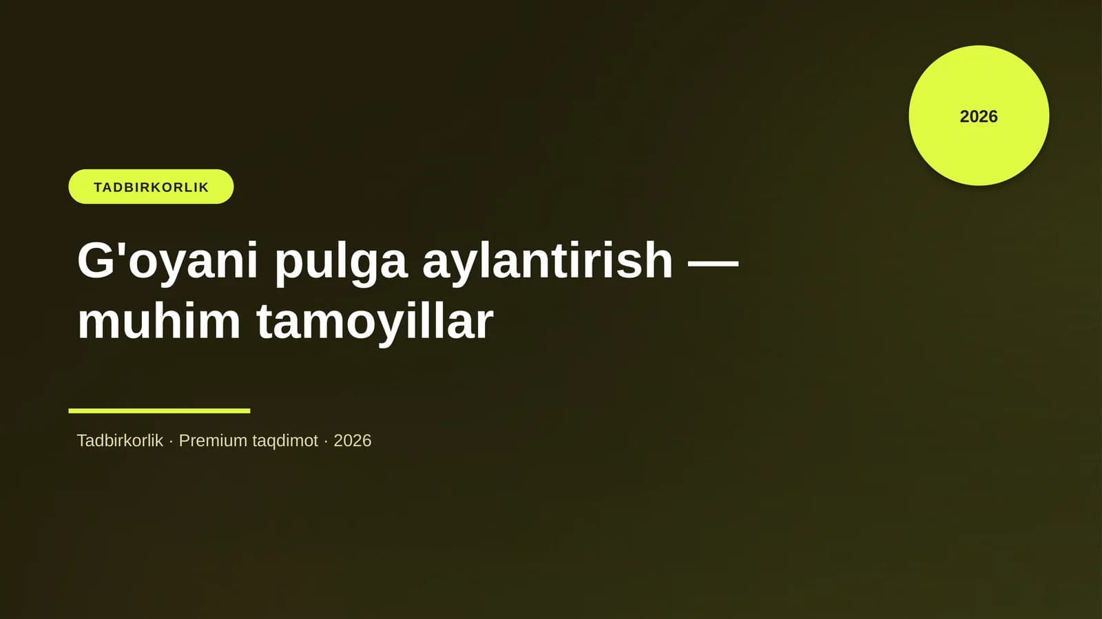 G'oyani pulga aylantirish — muhim tamoyillar