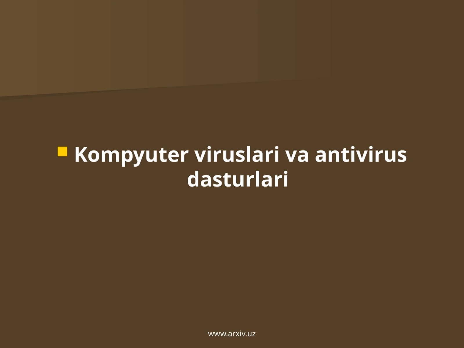 KOMPYUTER VIRUSLARI