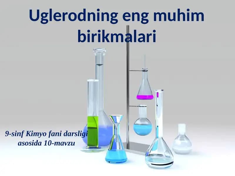 Uglerodning eng muhim birikmalari