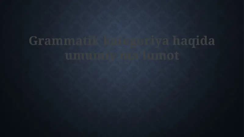 Grammatik kategoriyalar