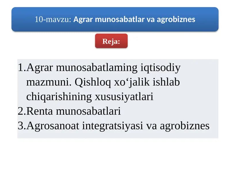 Agrar munosabatlaming iqtisodiy mazmuni