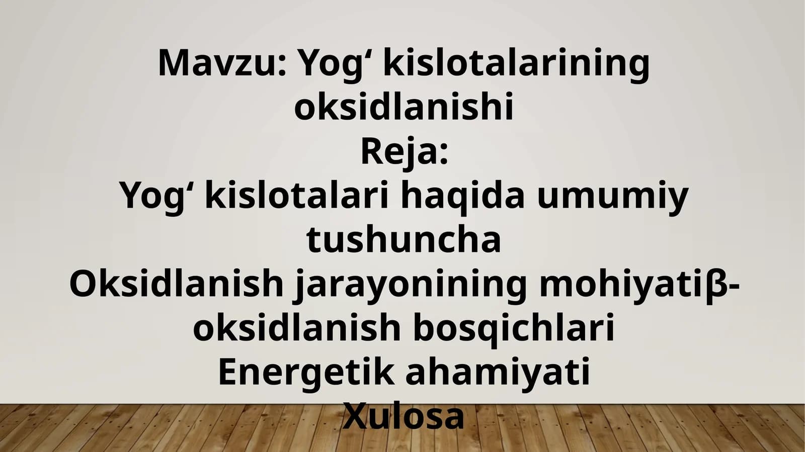 Yog‘ kislotalarining oksidlanishi