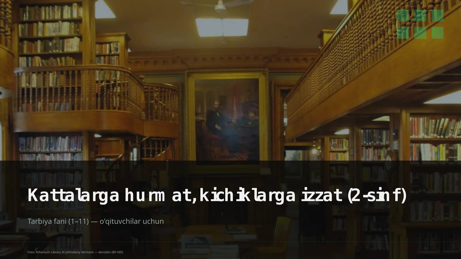Kattalarga hurmat, kichiklarga izzat (2-sinf)