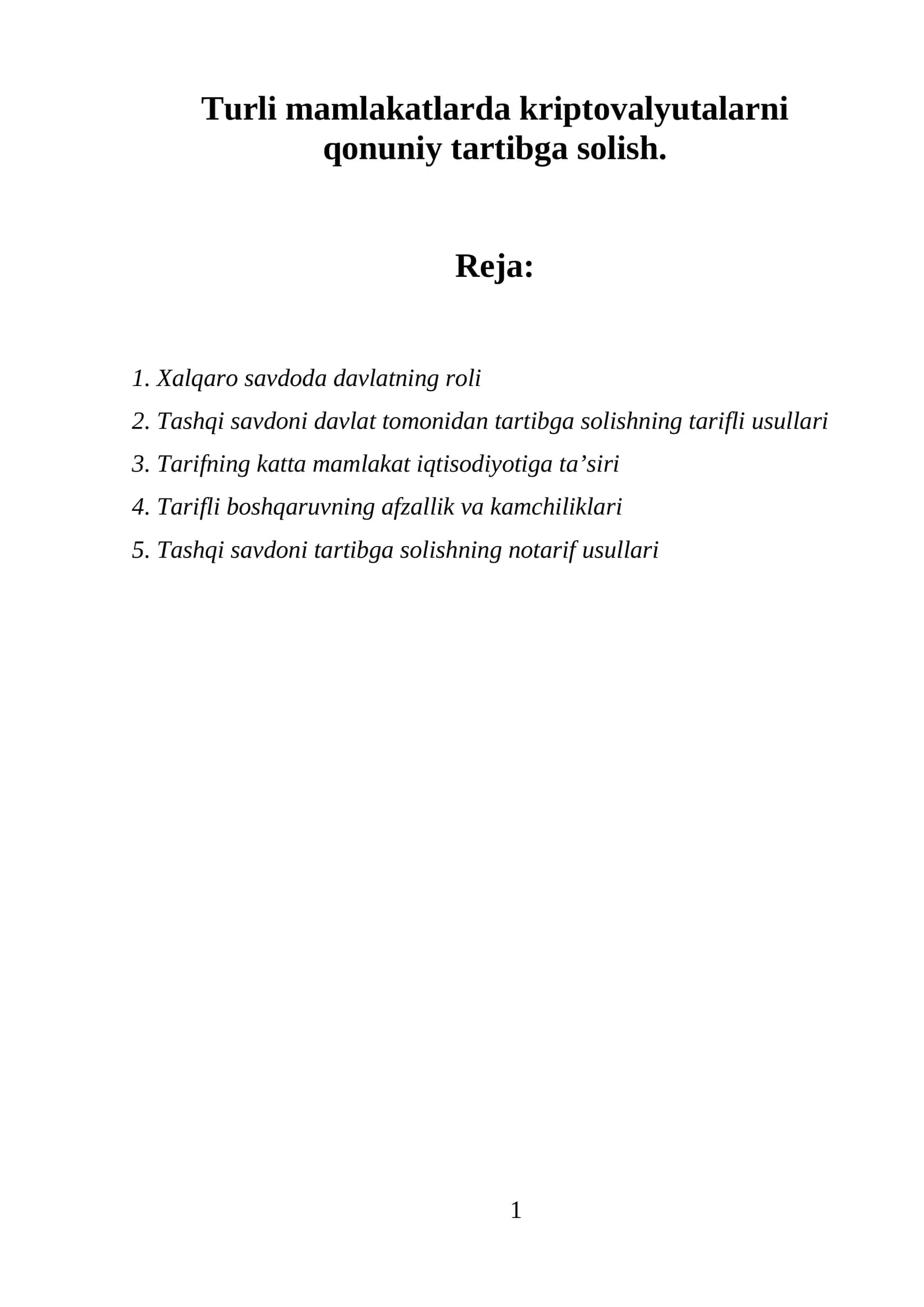 Tariflar va tashqi savdodagi masalalar