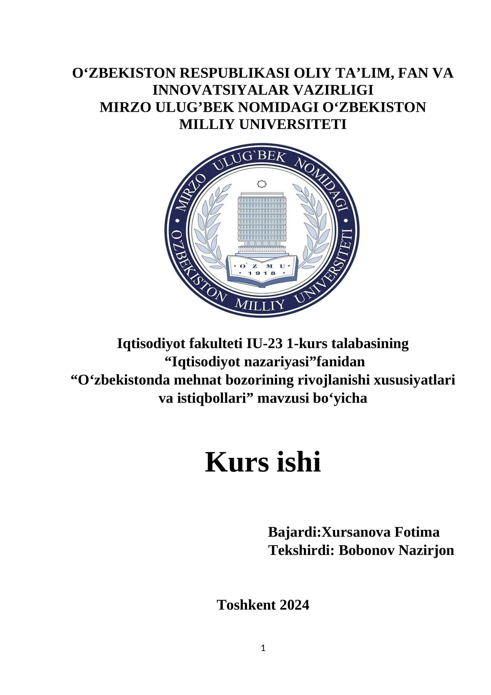 "О‘zbekistonda mehnat bozorining rivojlanishi xususiyatlari va istiqbollari" Kurs ishi