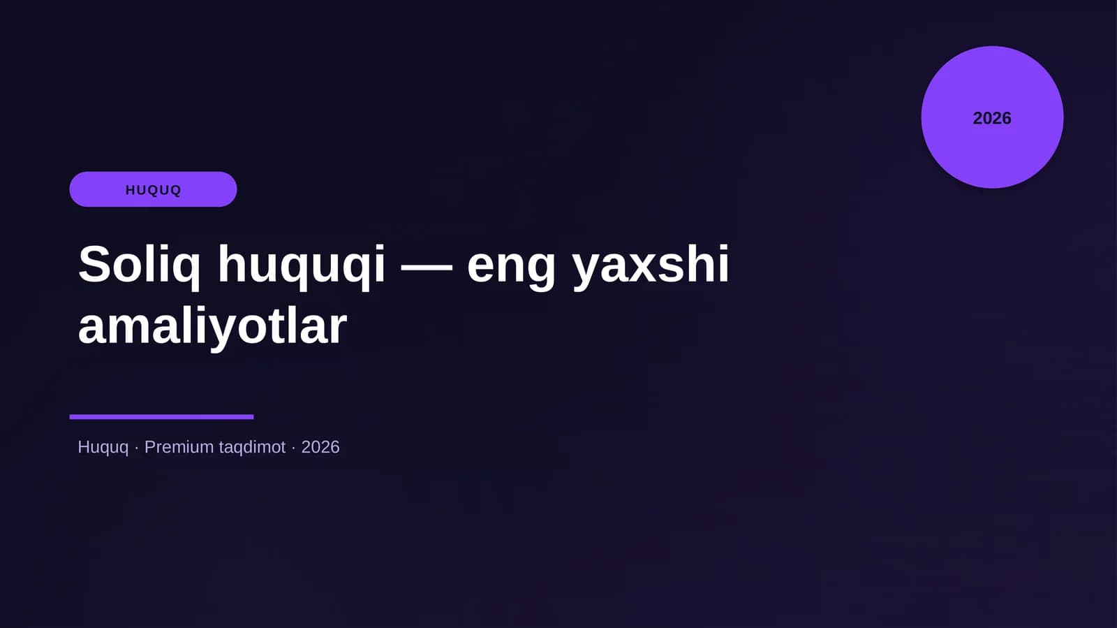 Soliq huquqi — eng yaxshi amaliyotlar