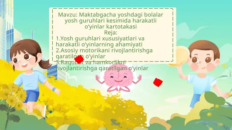 Maktabgacha yoshdagi bolalar yosh guruhlari kesimida harakatli oʻyinlar kartotakasi