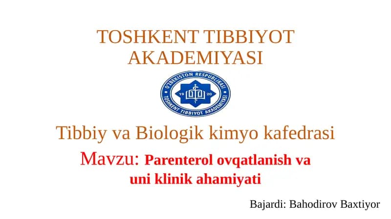 Parenteral ovqatlanishning turli usullari