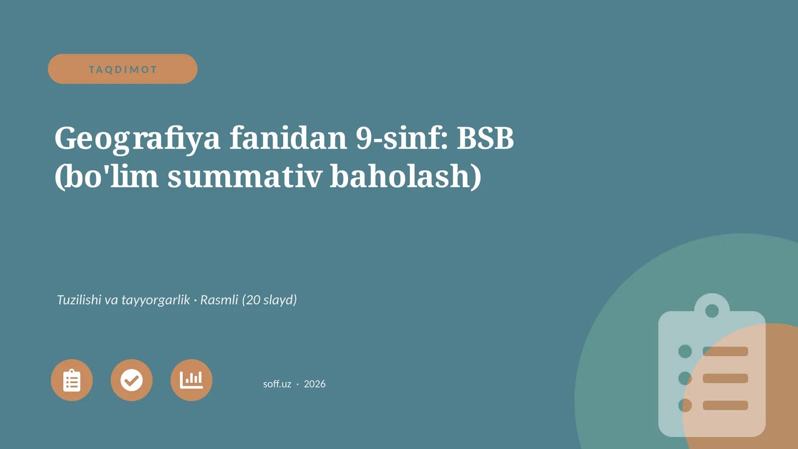 Geografiya fanidan 9-sinf: BSB (bo'lim summativ baholash)
