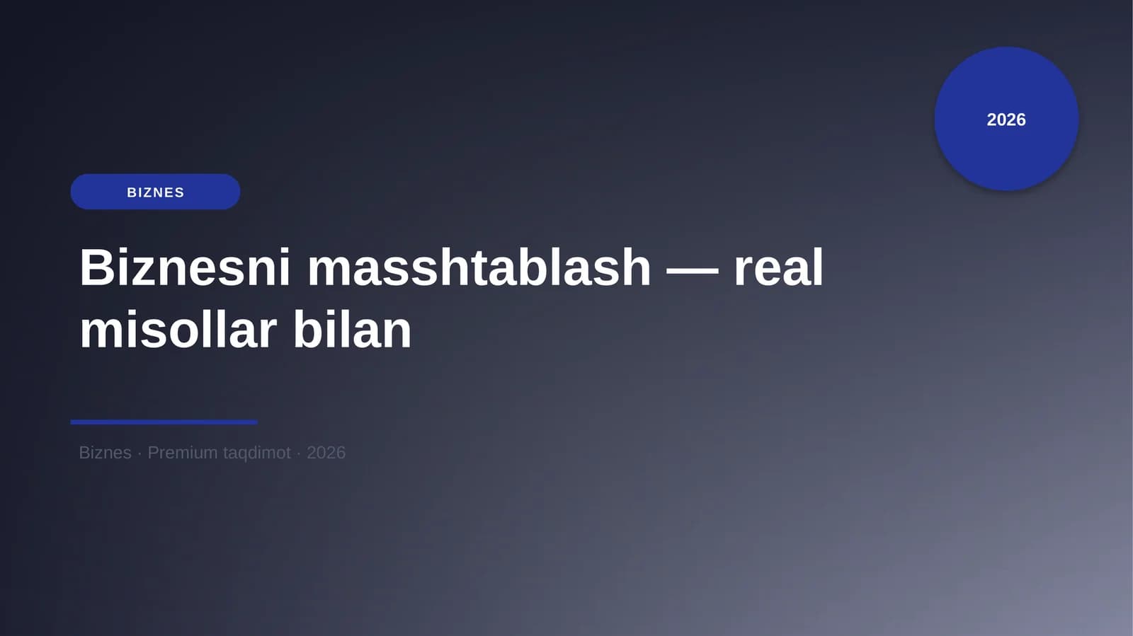 Biznesni masshtablash — real misollar bilan