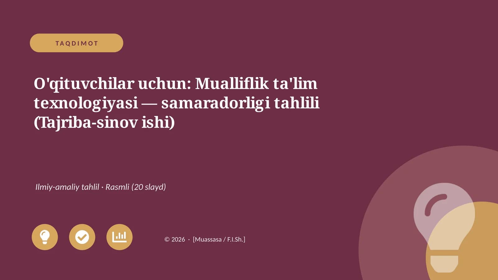 Mualliflik ta'lim texnologiyasi — samaradorligi tahlili (Tajriba-sinov ishi)