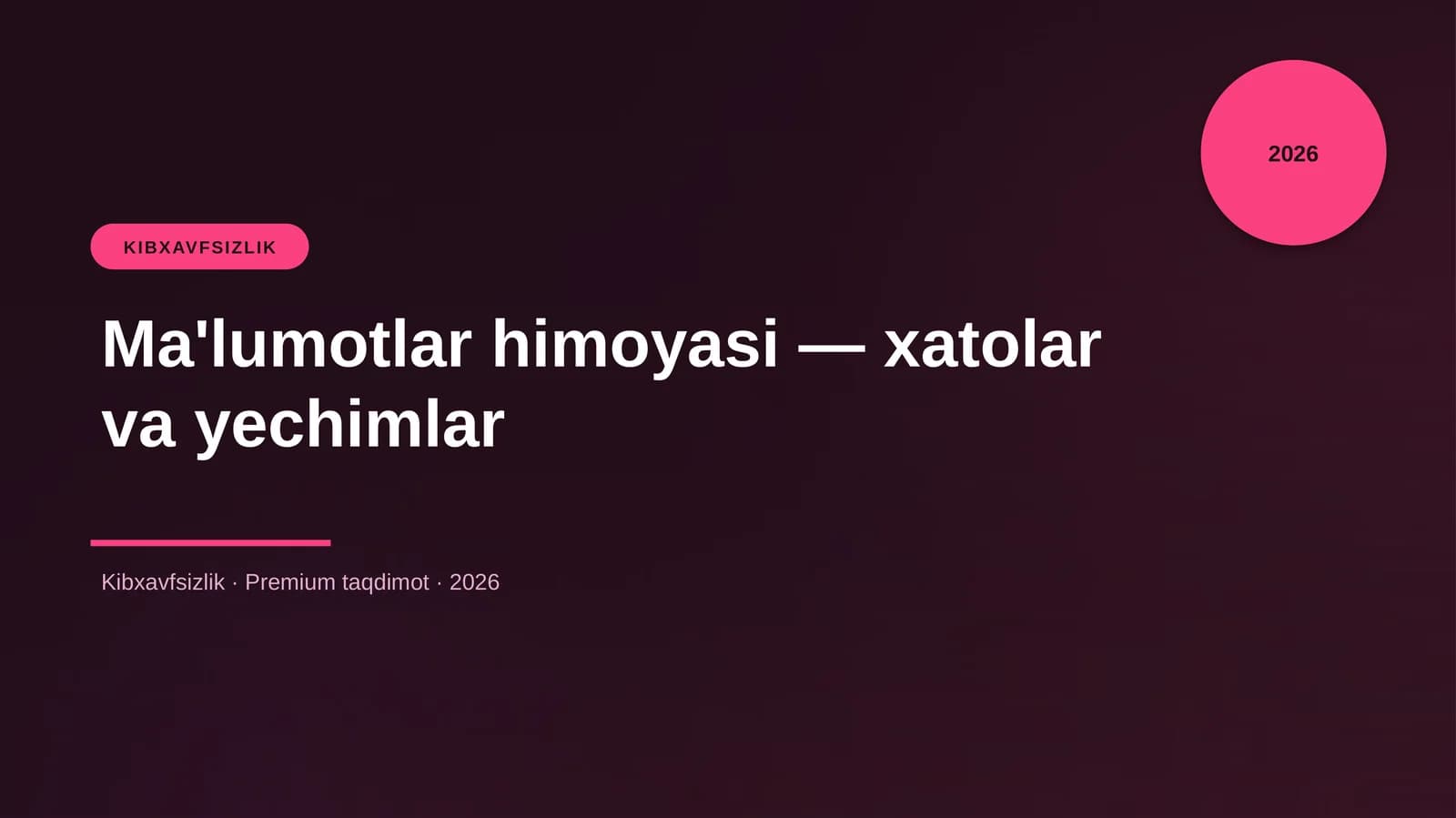 Ma'lumotlar himoyasi — xatolar va yechimlar
