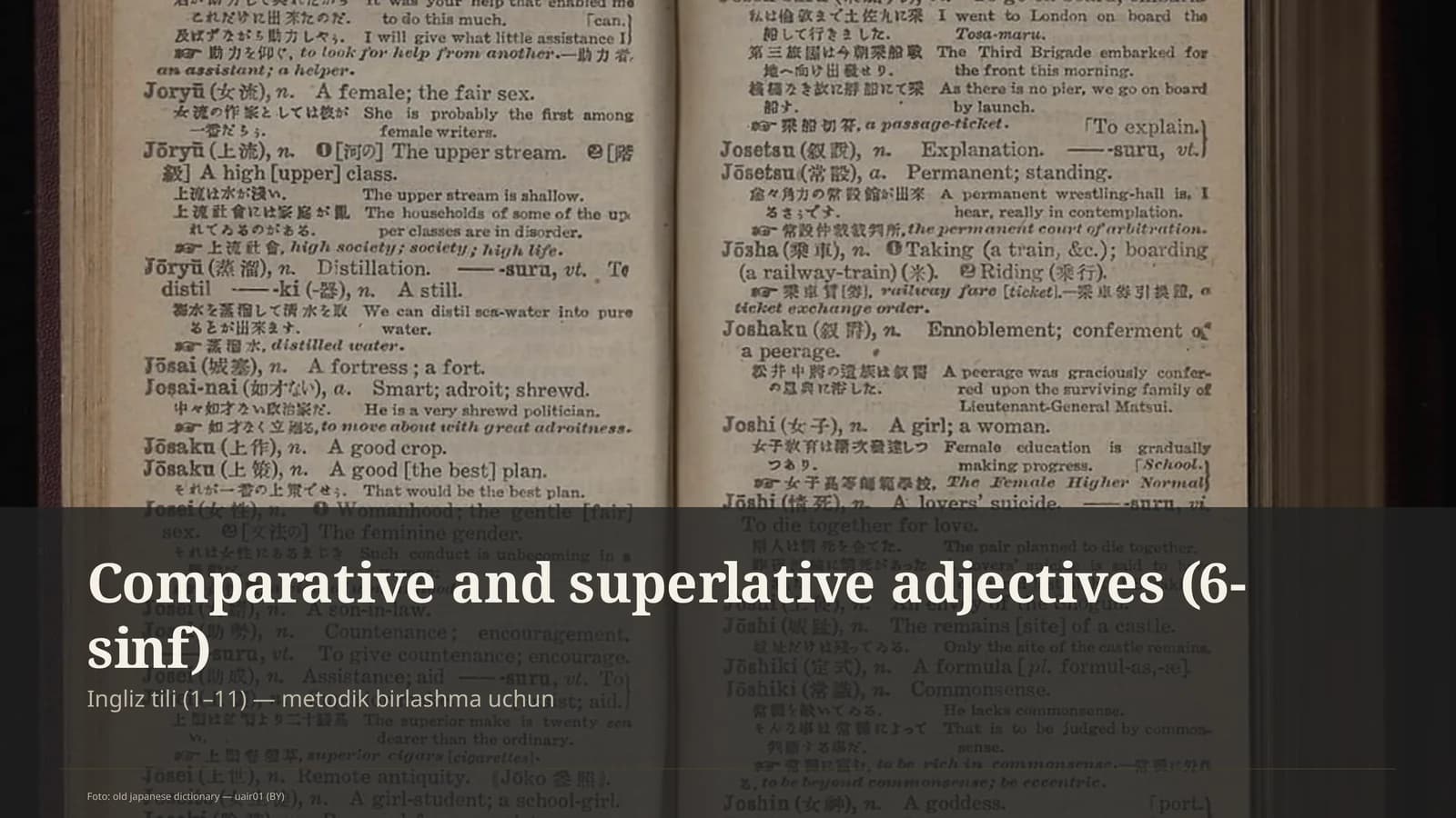 Comparative and superlative adjectives (6-sinf)