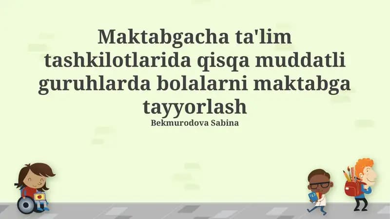 Bolalarni maktabga tayyorlash