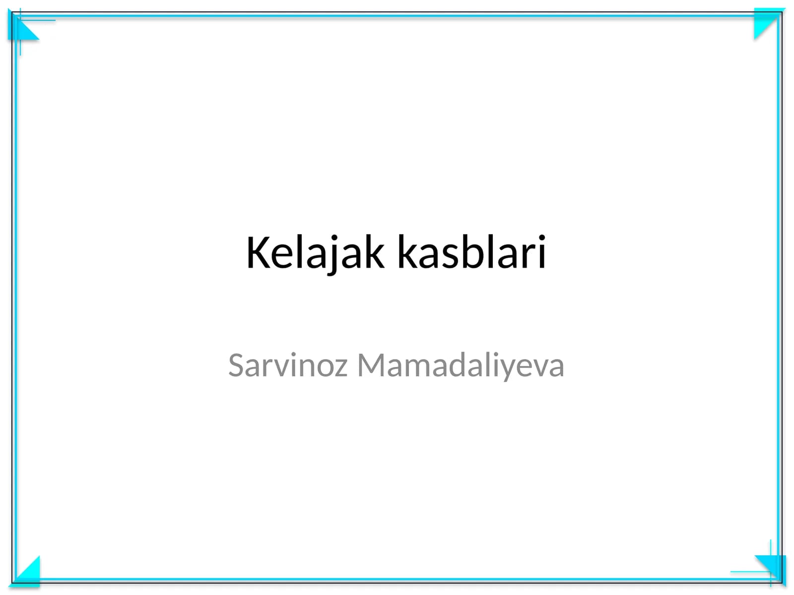 Kelajak kasblari
