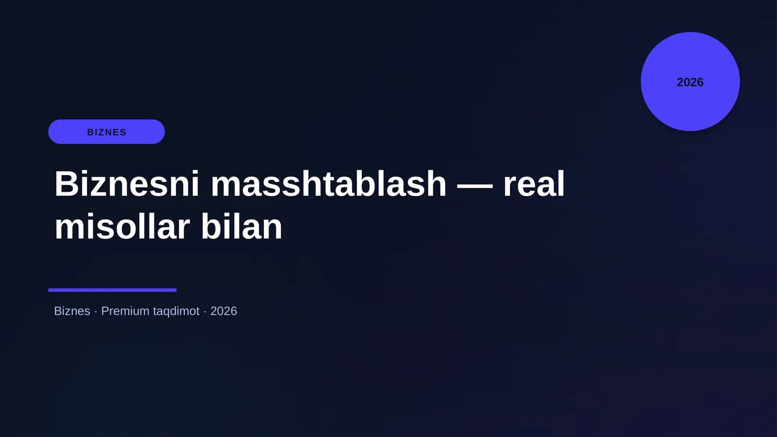 Biznesni masshtablash — real misollar bilan