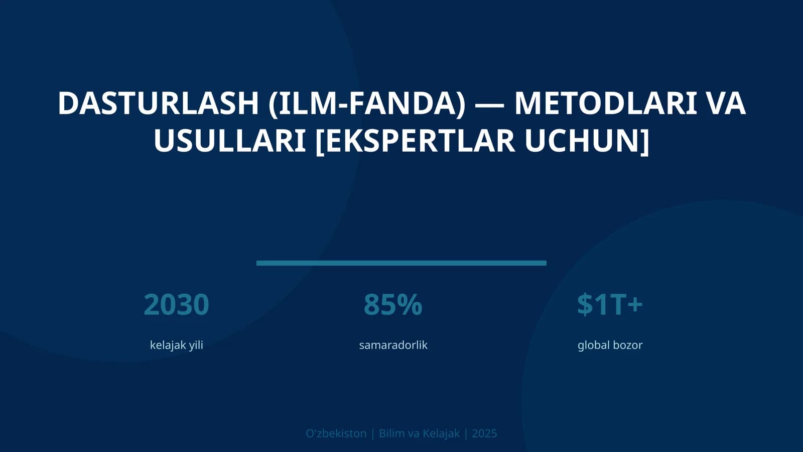 Dasturlash (ilm-fanda) — metodlari va usullari [ekspertlar uchun]